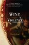 [Medieval Mystery 01] • Wine of Violence